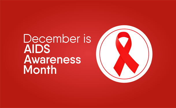 December is AIDS Awareness Month